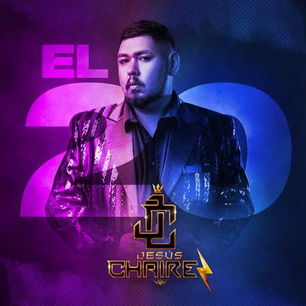 Jesús Chairez – El 20